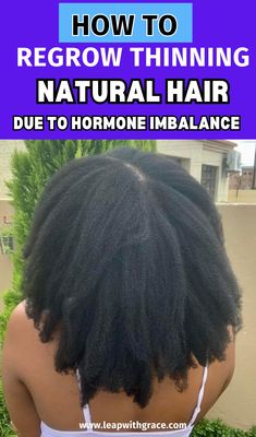 Discover effective solutions to regrow thinning hair caused by hormone imbalances. Discover effective tips and tricks to combat thinning hair and achieve voluminous locks. These Hair growth tips for black hair will help you grow afro hair long. How To Grow Back Thinning Hair, Natural Hair Care Tips For Growth, Hairline Growth Black Hair, Grow Afro Hair, Hair Thinning Remedies Woman, Tips For Black Hair, Hair Growth Tips For Black Women, Hair Growth Black Women, Afro Hair Long