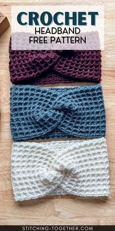 three crochet headbands with the text, free pattern