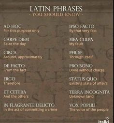 latin phrases you should know to learn in english and spanish, with pictures on them