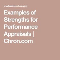 the words examples of strength for performance appraisals chron com on a pink background