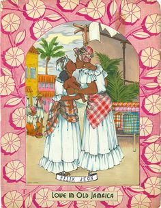 an illustration of two women in white dresses holding each other and the caption reads love in old jamaica