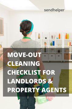 a woman standing in front of a white wall with the words move - out cleaning checklist for landlords and property agent