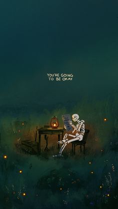 a skeleton sitting at a table with a pumpkin in front of it and the caption you're going to be okay