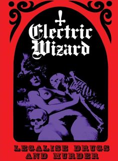 the poster for electric wizard's upcoming show