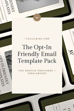 the opt - in friendly email template pack