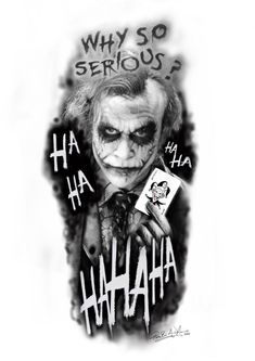 a drawing of the joker with words written on it