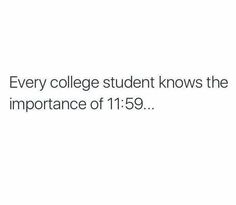 the text reads every college student knows the importance of 11 59