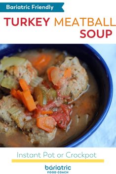 a bowl of turkey meatball soup with carrots and celery