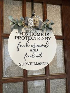 This home is protected by f*ck around & find out Engraving Projects, Wooden Living Room, Barn House Plans, Home Doors, Door Mats, Paint Stain, Clear Coat, Barn House, Cricut Ideas