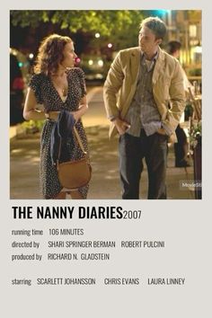 an advertisement for the movie, the nanny dairies 2007 with two people talking to each other