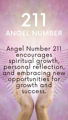 two hands holding an angel number with the words, angel number 21 encourages, spiritful growth, personal reflection and perfacing new beginnings for growth