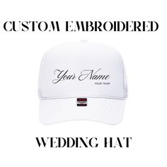 Look no further for the ULTIMATE dance floor prop at your wedding! Your guests are going to LOVE these custom embroidered trucker hats. These hats are OTTO five panel trucker hats with a foam front, mesh side, and adjustable back strap. These hats come in a wide variety of colors, so you can find the perfect fit for your wedding guest fun. For personalization, please enter the name you want on the hat (we will type the exact way you input your information, so please double check spelling and grammar) and the year you want, your hat color and your embroidery color! You will receive a markup before we send off to production! The hats will look exactly as pictured with no design variation except colors of hats & thread. Please note, thread colors have thousands of options so be as specific as Cheap Personalized White Snapback Hat, Embroidered White Trucker Hat With Flat Bill, Customizable Custom Baseball Cap With Curved Bill, Customizable Curved Brim Trucker Hat, Custom Embroidered White Hat, White Custom Embroidered Hat, Customizable Cap Hats, White Personalized Snapback Hat With Curved Brim, Customizable Adjustable Trucker Hat