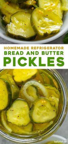 homemade refrigerator bread and butter pickles in a mason jar with text overlay that reads homemade refrigerator bread and butter pickles