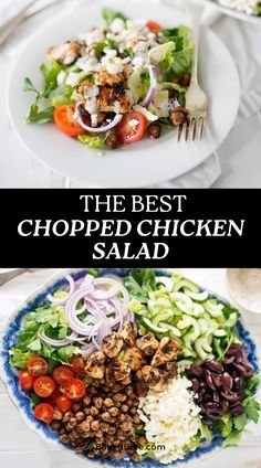 the best chopped chicken salad is shown in two different pictures, including lettuce and tomatoes