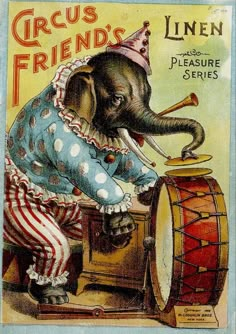 an old circus poster with an elephant playing the drum