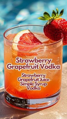 Strawberry Grapefruit Vodka Summer Cocktails Vodka, Club Cocktails, Classic Vodka Cocktails, Poolside Cocktails, Cocktail Cards, Grapefruit Vodka, Vodka Recipes Drinks, Strawberry Stuff