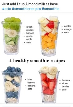 four cups filled with different types of fruit in each cup, and the words just add 1 cup almond milk as base