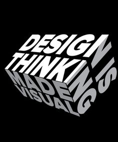 the words design think made in visual 6 0 are white and black on a black background