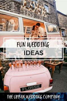 a pink wedding car with champagne glasses on top and the words fun wedding ideas above it