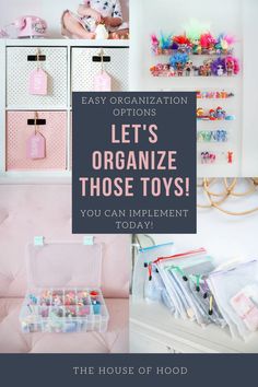 an organized closet with lots of toys in it and the words, easy organization lets organize those