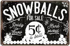 a sign that says snowballs for sale