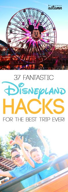 disneyland hacks for the best trip ever