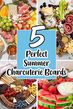 the top 5 perfect summer charcuterie boards