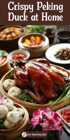 the cover of crispy peking duck at home, with various dishes and vegetables