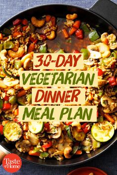 the 30 - day vegetarian dinner meal plan in a skillet with vegetables and rice