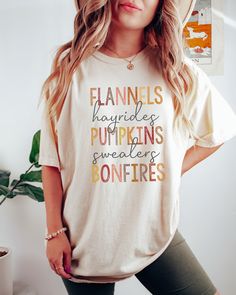 Comfort Colors Trendy Fall Shirt Flannels Hayrides Pumpkins Sweaters Bonfires Fall Shirt Women's T-shirts Fall Tshirt Fall Gifts Fall Vibes Comes in multiple colors! Check out more designs here: www.etsy.com/shop/jadeandroseshop ✨️SIZE AND FIT: Your shirt will be printed on a high-quality, soft and comfortable unisex t-shirt. Sizes run true to size, which takes the guesswork out of ordering. If you like your t-shirts loose or oversized - size up. For a more fitted women's style - size down. If y San Jose, Funny Fall Shirts Women, Fall Shirts Cricut, Fall Diy Shirts, Fall Cricut Shirts, Fall Shirt Designs, Fall Shirts Vinyl, Fall T Shirts, Fall Graphic Tees