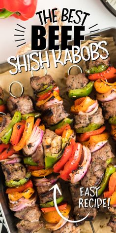 the best beef shish kabobs recipe is shown on top of a tray