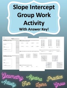 a group work activity with answer key for slope intercept