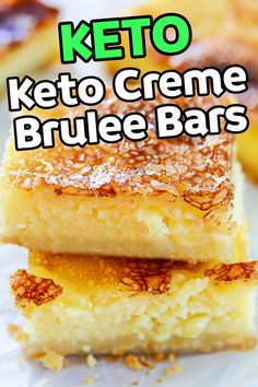 keto creme brulee bars stacked on top of each other