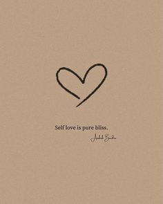 a heart drawn on top of a piece of paper with the words self love is pure bliss