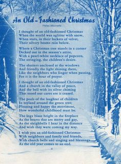 an old - fashioned christmas poem is shown in this blue and white photo with snow on the ground