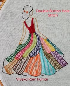 a woman in a colorful dress is embroidered onto a white fabric with the words, double button hole stitch