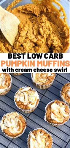 the best low carb pumpkin muffins with cream cheese swirl are ready to be eaten