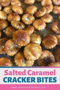 salted caramel cracker bites on a baking sheet with text overlay that says salted caramel cracker bites