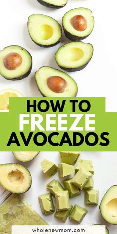 an avocado cut in half on top of a table with the title how to freeze avocados