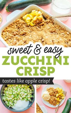 this is an image of sweet and easy zucchini crisp desserts