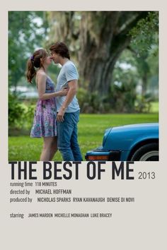 the best of me 2013 movie poster with two people kissing in front of a blue car