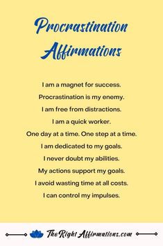 a poem written in blue and yellow with the words procrastination affirmations