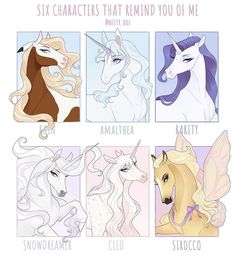 six different unicorns that remind you of me