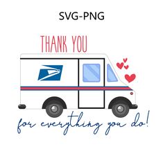 an email truck with the words thank you for everything you do on it and hearts