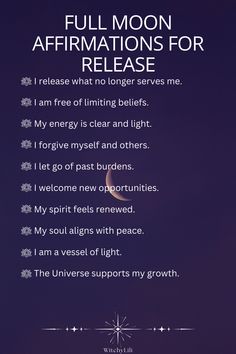 Harness the power of the full moon with affirmations like "I release what no longer serves me" and "I welcome new opportunities." Let go of past burdens and embrace a peaceful, renewed energy. Full Moon Energy Quotes, Full Moon Release Affirmations, Releasing Affirmations, Herbs Apothecary, Full Moon Affirmations, Moon Blessing, No Longer Serves Me, Moon Affirmations, Spiritual Education