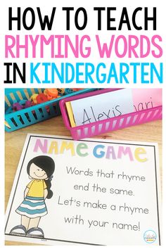 a classroom desk with the text how to teach rhyming words in kindergarten