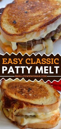 two grilled cheese sandwiches sitting on top of a white plate with the words easy classic patty melt