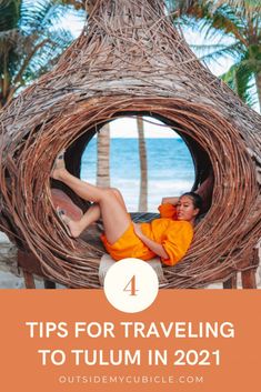 a woman laying in a hammock on the beach with text overlay reading tips for traveling to tulum in 2021