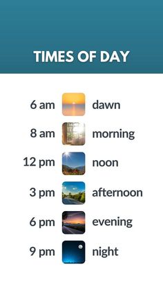 the times of day with different pictures on it