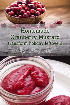 homemade cranberry mustard transform holiday leftovers